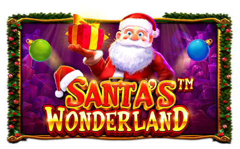 Santa Wonderland สล็อตสุดสนุก เกมแตกง่าย