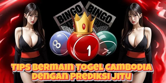 Tips Bermain Togel Cambodia Dengan Prediksi Jitu