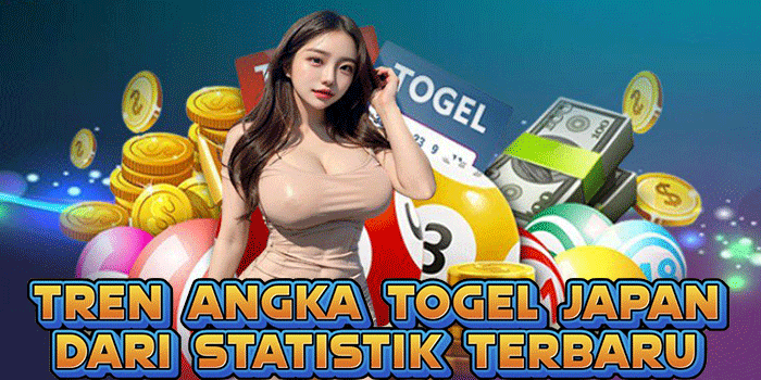 Tren Angka Togel Japan Dari Statistik Terbaru